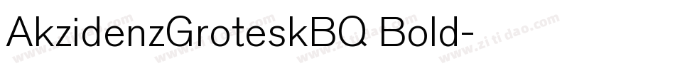 AkzidenzGroteskBQ Bold字体转换